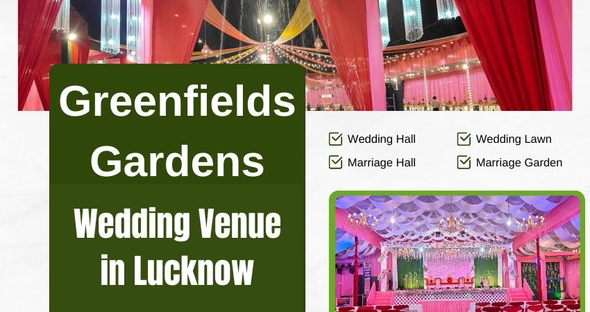 Grand Celebrations – The Best Wedding Venue in Lucknow